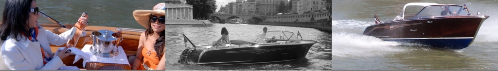 Le "Riva" de "Paris Luxury Boat"