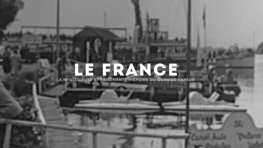 L'histoire du France, dernier bateau à vapeur du lac d'Annecy, sera au coeur d'un documentaire réalisé par Stéphane Santini. (Photo Stéphane Santini)